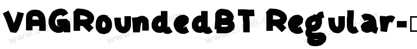 VAGRoundedBT Regular字体转换